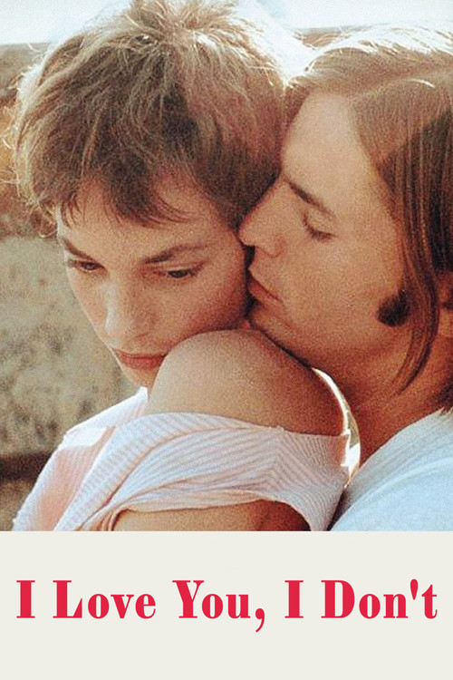 I Love You, I Don't постер