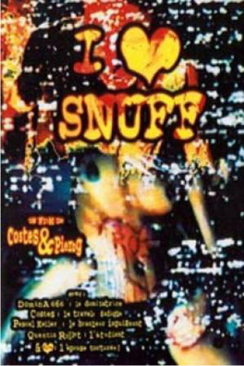 I Love Snuff постер