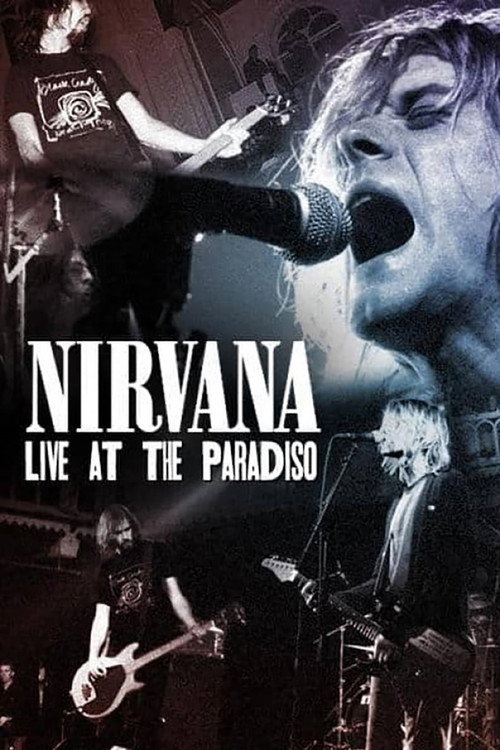 Nirvana: Live at the Paradiso постер
