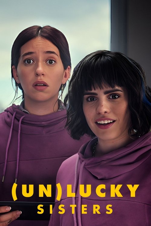 (Un)lucky Sisters постер