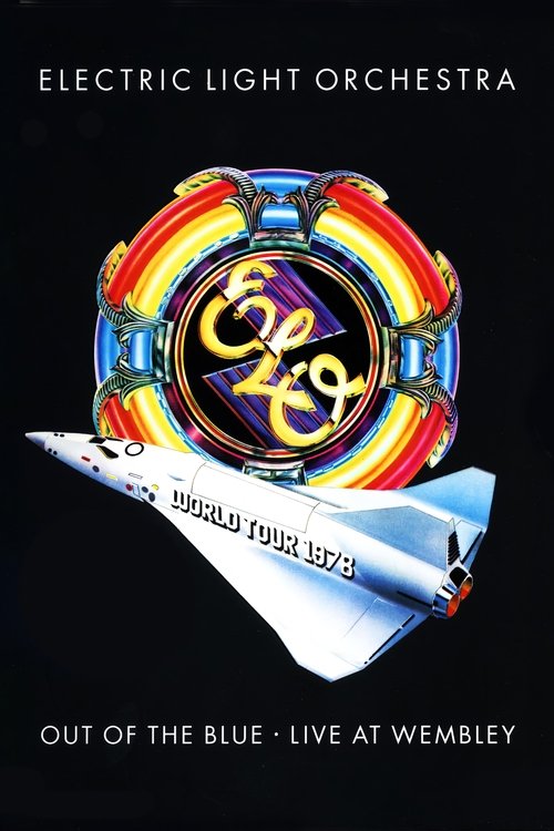 Electric Light Orchestra: Out of the Blue - Live at Wembley постер