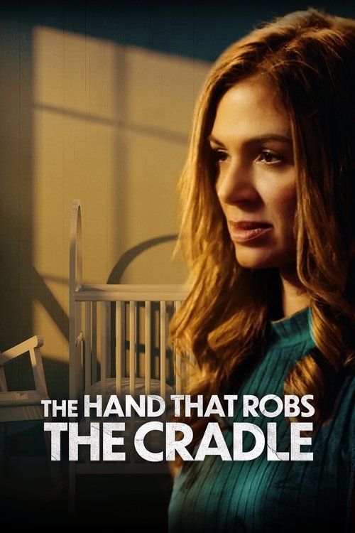 The Hand That Robs the Cradle постер