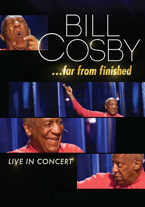 Bill Cosby: Far From Finished постер