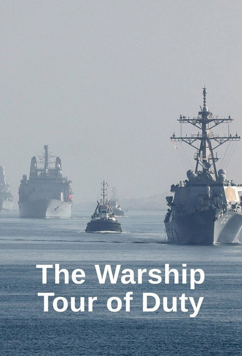 The Warship: Tour of Duty постер