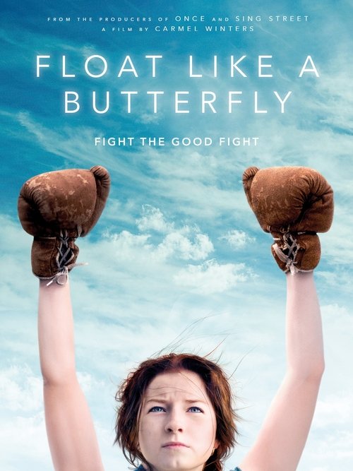 Float Like a Butterfly постер