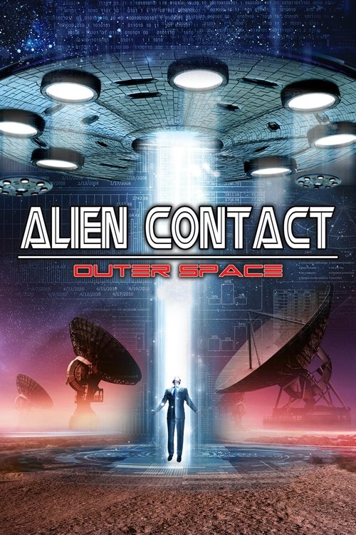 Alien Contact: Outer Space постер
