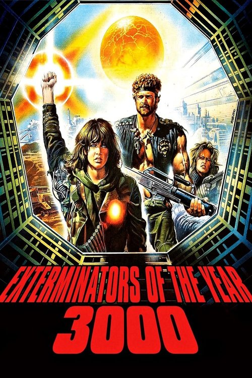 Exterminators of the Year 3000 постер