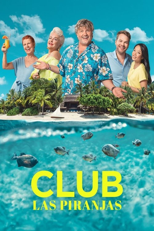 Club Las Piranjas постер