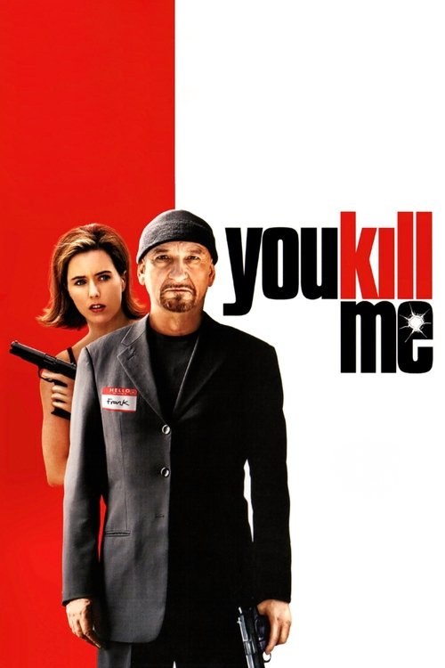 You Kill Me постер
