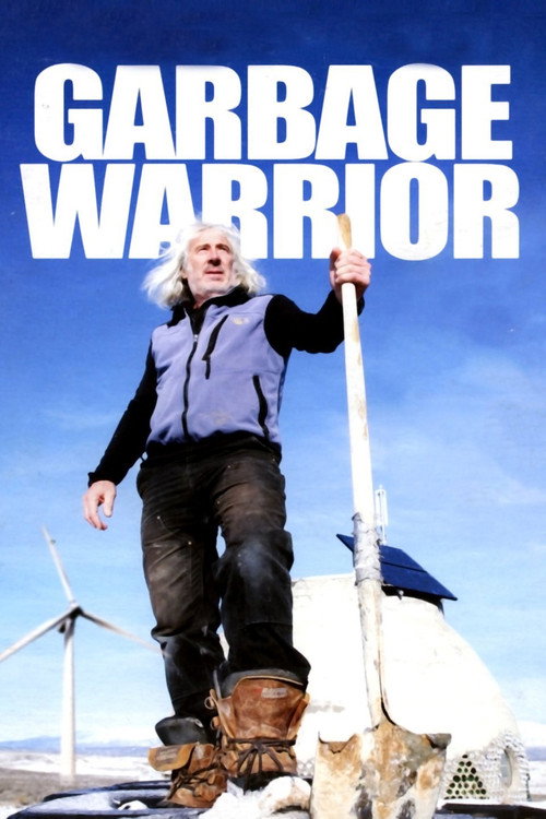 Garbage Warrior постер
