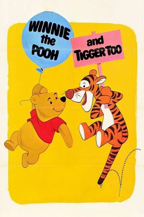 Winnie the Pooh and Tigger Too постер