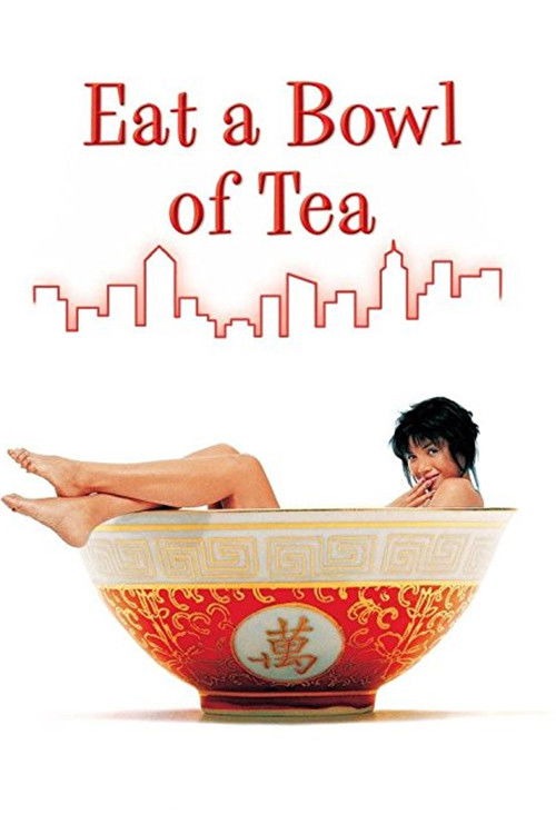 Eat a Bowl of Tea постер