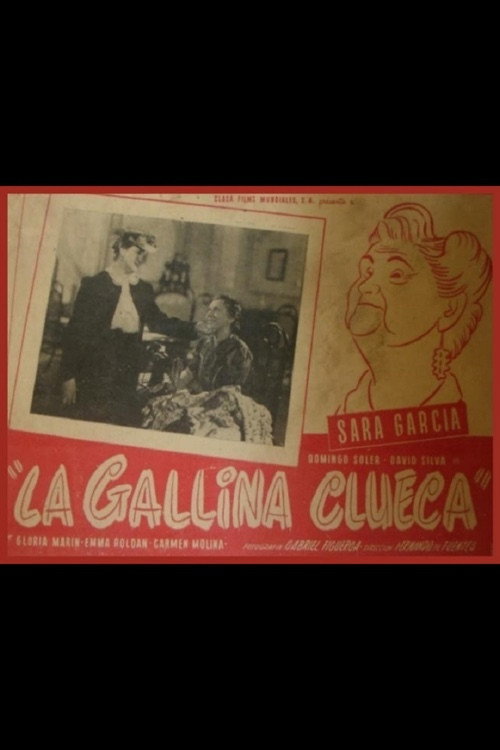La gallina clueca постер