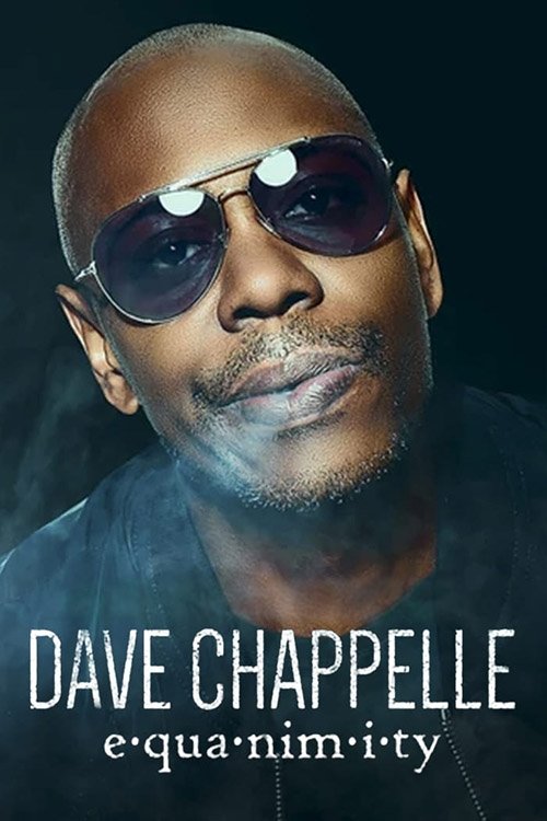 Dave Chappelle: Equanimity постер