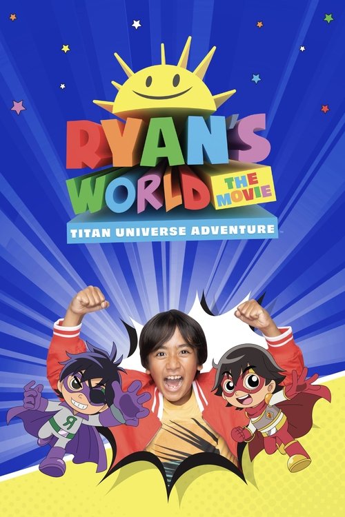 Ryan's World the Movie: Titan Universe Adventure постер