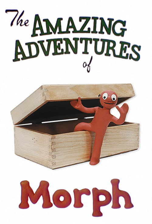 The Amazing Adventures of Morph постер