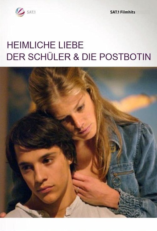 Heimliche Liebe - Der Schüler und die Postbotin постер