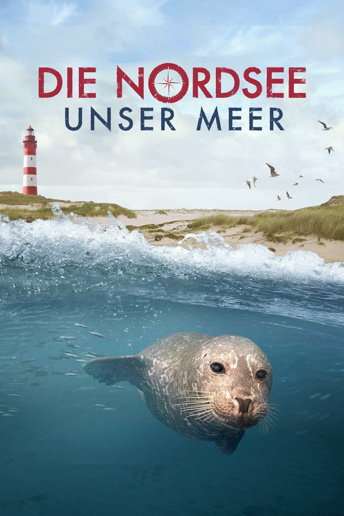 Die Nordsee - Unser Meer постер