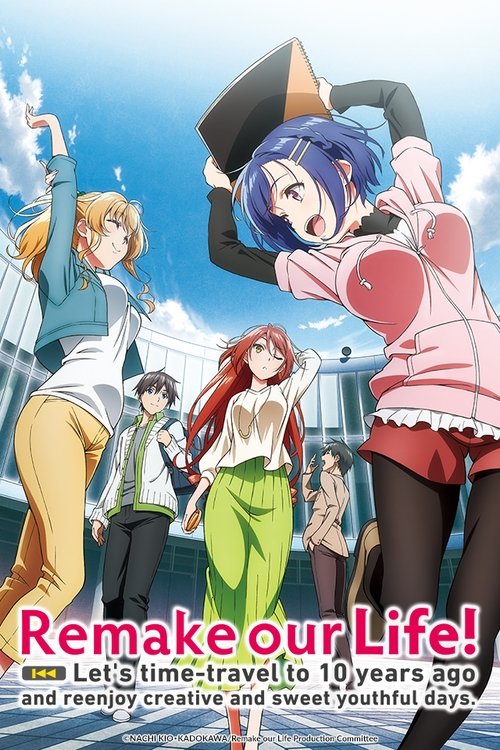 Remake Our Life! постер