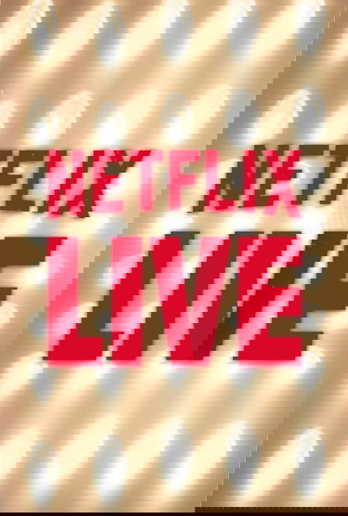 Netflix Live постер