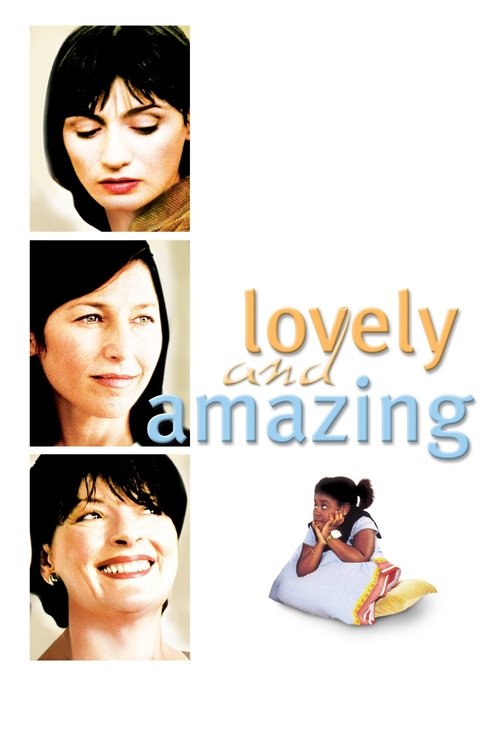 Lovely & Amazing постер