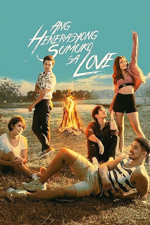 Ang Henerasyong Sumuko sa Love постер