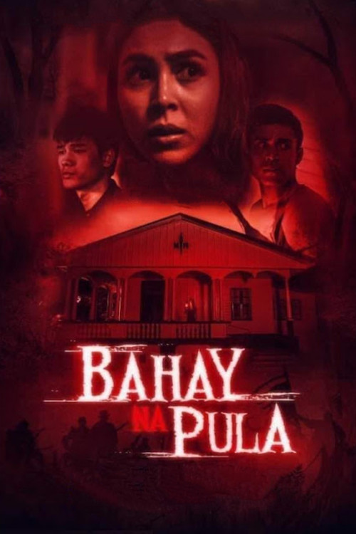 Bahay na Pula постер