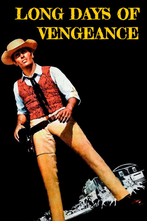 Long Days of Vengeance постер