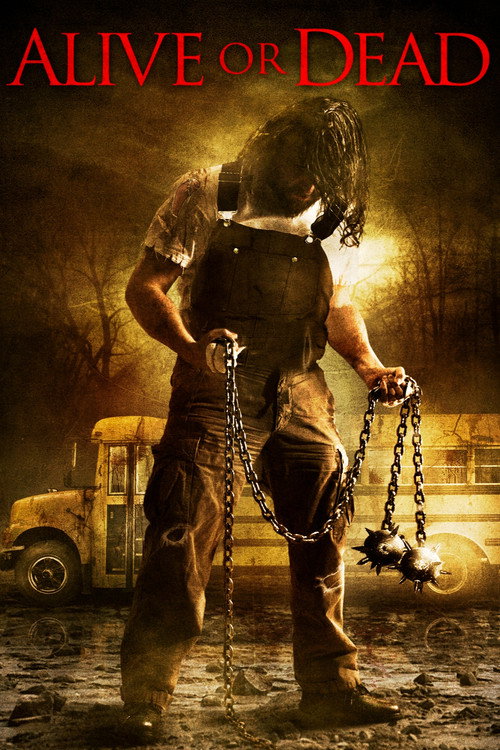 Alive or Dead постер