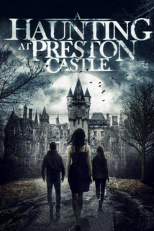 A Haunting at Preston Castle постер