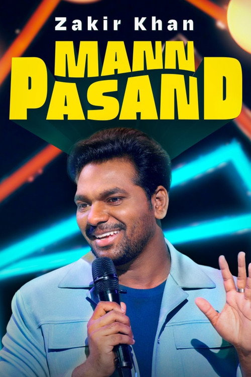 Zakir Khan: Mannpasand постер