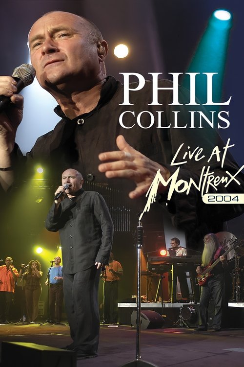 Phil Collins: Live at Montreux 2004 постер