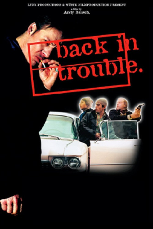 Back in Trouble постер