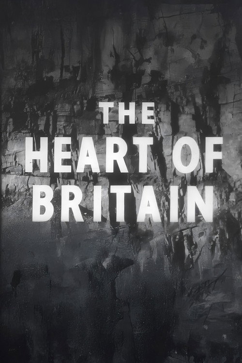 The Heart of Britain постер