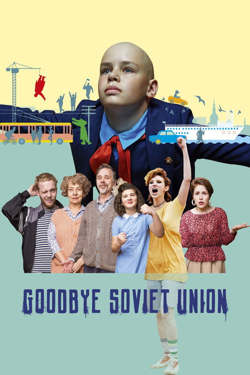 Goodbye Soviet Union постер
