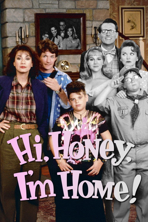 Hi Honey, I'm Home! постер