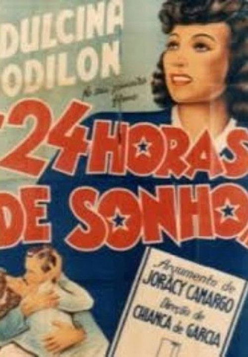 24 Horas de Sonho постер