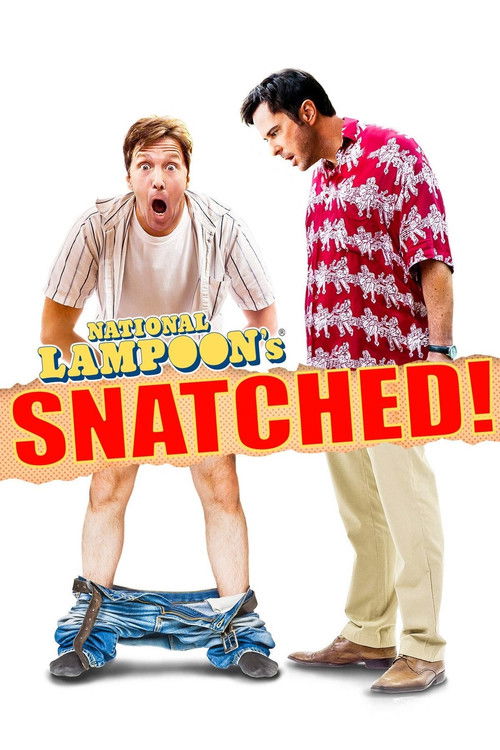 National Lampoon's Snatched постер