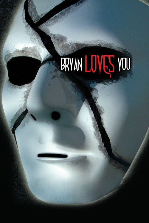 Bryan Loves You постер