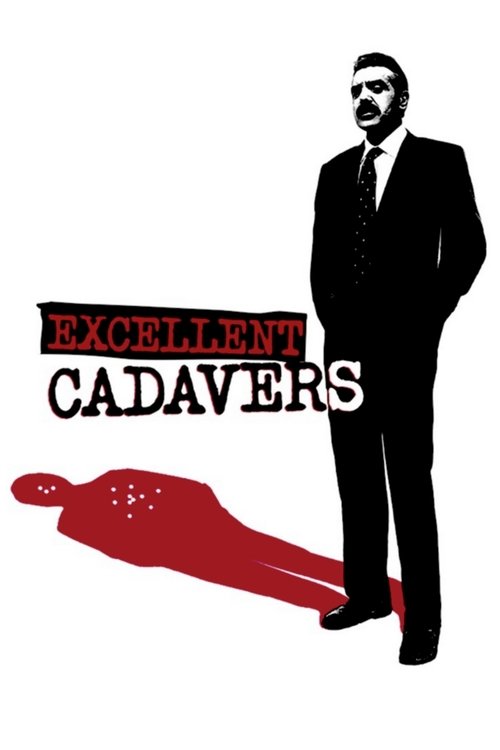 Excellent Cadavers постер