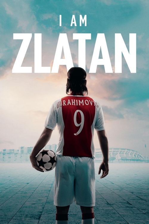 I Am Zlatan постер