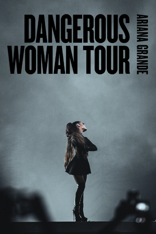 Ariana Grande: Dangerous Woman Tour постер