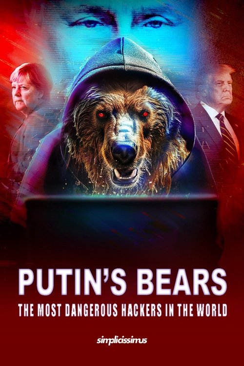 Putins Bären - Die gefährlichsten Hacker der Welt постер