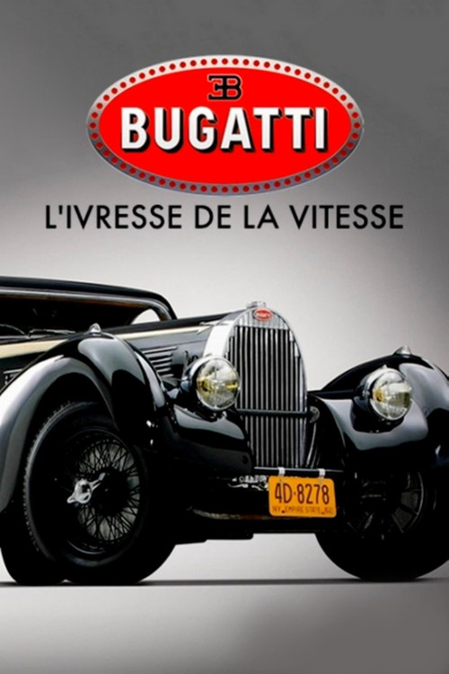 Bugatti - Im Rausch der Geschwindigkeit постер