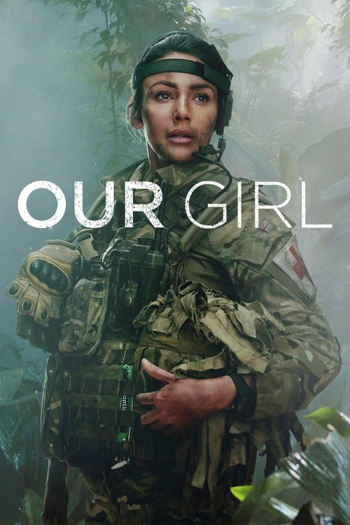 Our Girl постер