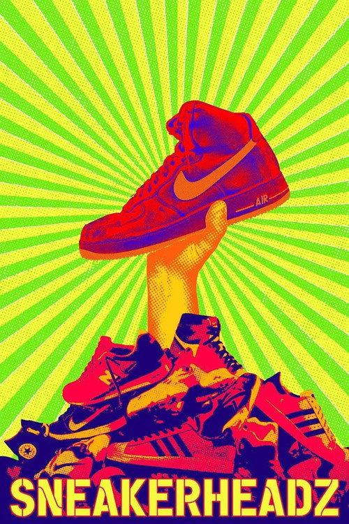Sneakerheadz постер