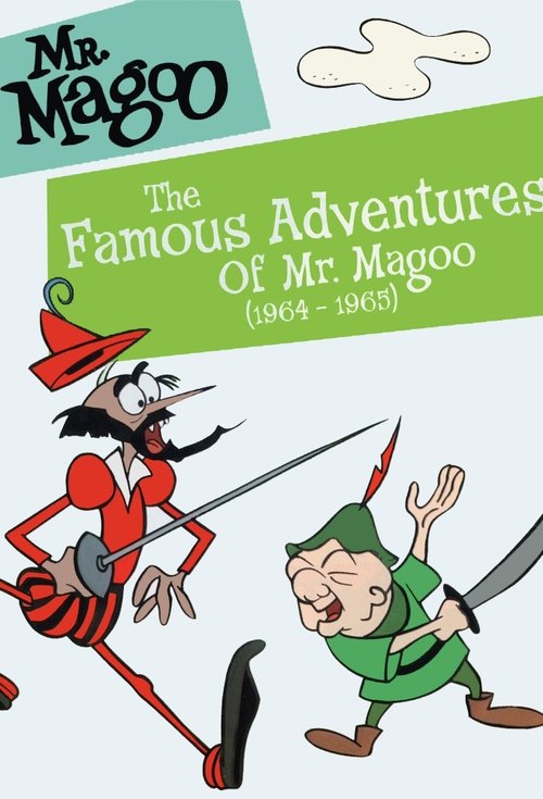 The Famous Adventures of Mr. Magoo постер