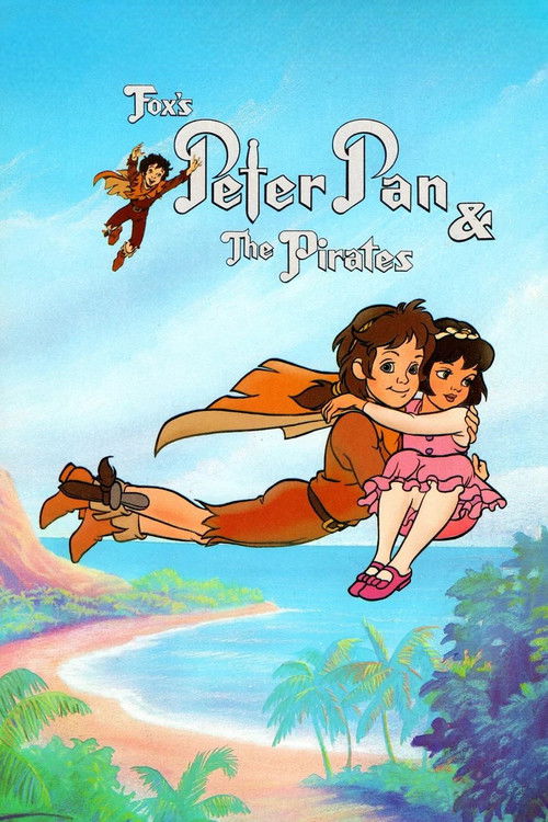Peter Pan & the Pirates постер