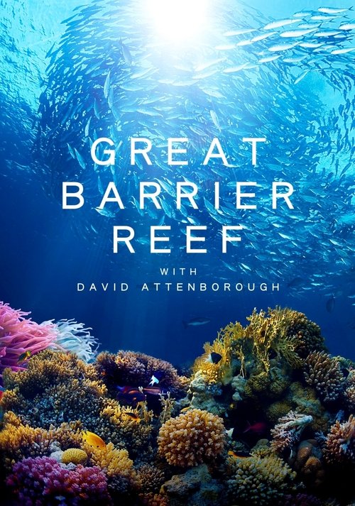 Great Barrier Reef with David Attenborough постер
