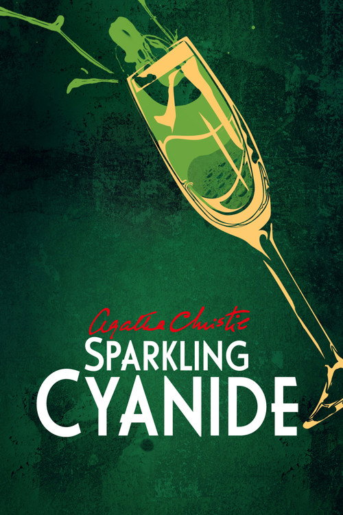 Sparkling Cyanide постер
